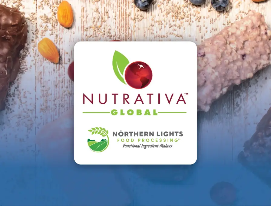 NUTRATIVA™ GLOBAL, NORTHERN LIGHTS FOOD PROCESSING AND PALMER HOLLAND HEALTH & NUTRITION JOIN FORCES TO PROMOTE SPECIALTY INGREDIENTS FROM CRANBERRIES 