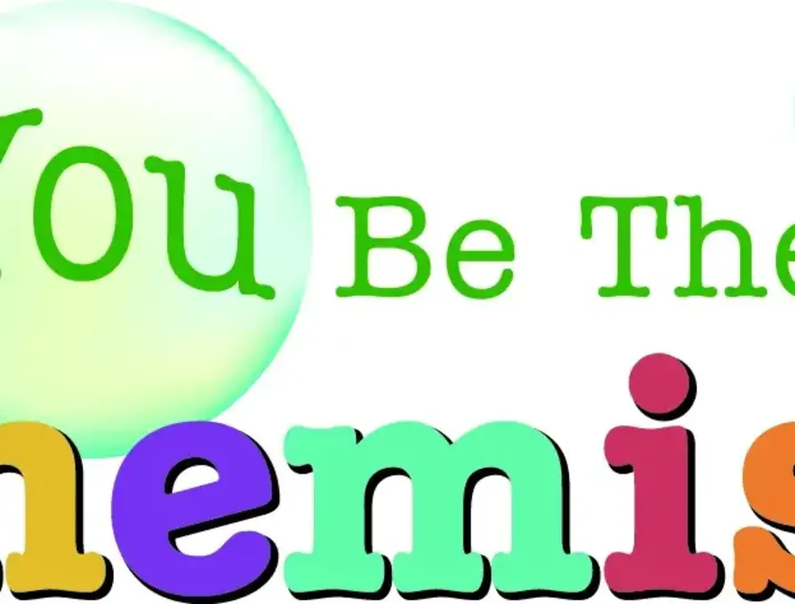 Bubbles surrounding You Be the Chemist 