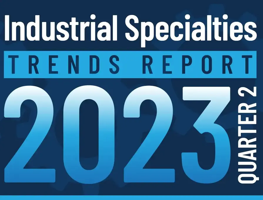 Industrial Specialties Market Trends 2023 Quarter 2 title graphic